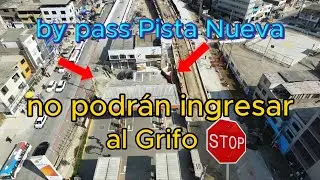 🛑🚧LE CERRARON ACCESOS  AL GRIFO !  BYPASS PISTA NUEVA