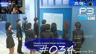 PERSONA 3 RELOAD #034 - Der Klassenbester &deg; #letsplay #ps5 #cam