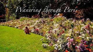 Wandering Through Paris 🇫🇷 | Relaxing Positive Vibes & Chill Music