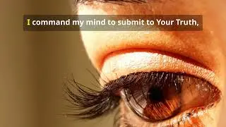 Deliverance from Lust & Filthy Thoughts: A Powerful Prayer