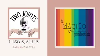 1. RSO & Aliens [Rick Simpson Oil (FECO) & problem substance dependency detox & recovery]