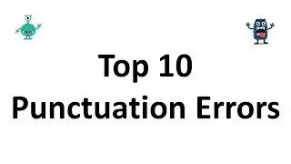 Top 10 Punctuation Errors