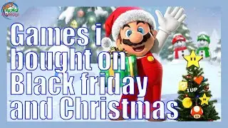 Games i bought on Black Friday and Christmas