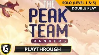 Peak Team Rangers | Level 1 & 5 | Solo