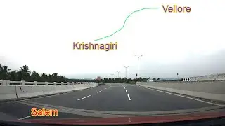 Vellore to Salem - Part 1 (Vellore to Krishnagiri)