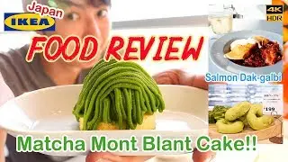 Introducing Japanese IKEA food court! Matcha Mont Blanc and Salmon Dak-galbi was amazing!! #171