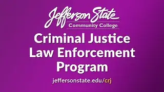 Jefferson State - Criminal Justice & Law Enforcement Program
