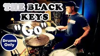 The Black Keys - Go - Isolated Drums Only with Click Intro