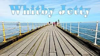 WHITBY JETTY  - Whitby Walk - Whitby Walking Tour - Whitby Virtual Walk - Sunny Whitby