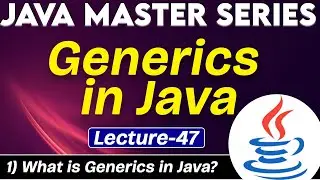 #47 Generics in Java | What is Generics in Java with Example? | Tpoint Tech