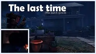 goodbye haddonfield....(this match sucked tho) | Dead by Daylight || part 2