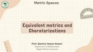 Equivalent metrics and Charaterizations