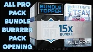 Madden 15 - Ultimate Team (MUT) - 15 All Pro Pack Bundle Opening