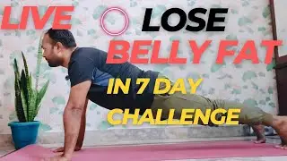 🔴 Live Belly Fat Reduction Exercise | Weight Loss Workout for Men & Women| 🔥30 Min Fat Burn