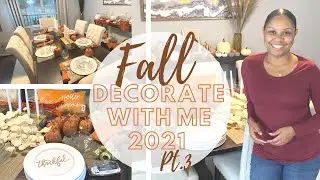 Fall Decorate With Me 2021 | Fall Table Setting | Fall Dining Room Decor | Fall Buffet Setup