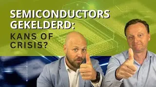 Semiconductors Gekelderd: Kans of Crisis?