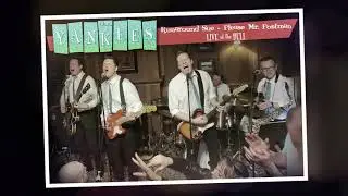 THE YANKEES - Runaround Sue - Please Mr. Postman. Live at the Bell