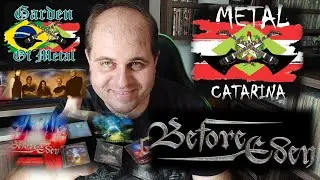 Garden of Metal #048 | Metal Catarina - Banda Before Eden #heavymetal #colecionadoresdevinil