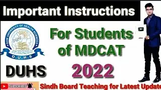 Important Instructions for Students of MDCAT 2022