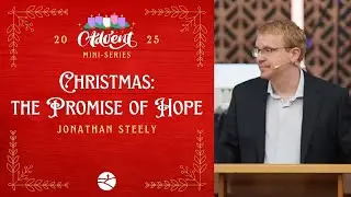 Advent 1 \\ Christmas: The Promise of Hope \\ JICF