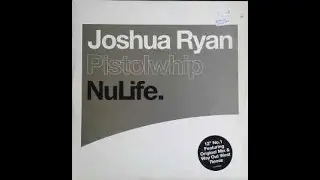 Joshua Ryan - Pistolwhip (Original Mix)