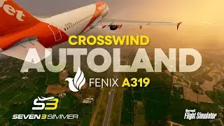 FENIX A319 Crosswind Autoland TUTORIAL #microsoftflightsimulator #msfs2020 #msfs