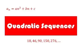 Quadratic Sequences
