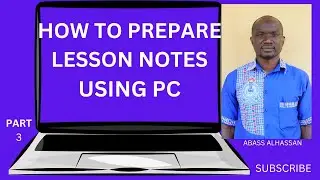 HOW TO PREPARE LESSON NOTES