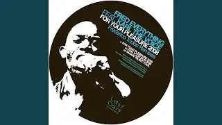 For Your Pleasure 2008 (Frederico Todos Lazy Vox)