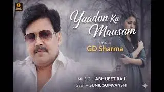 #Audio_ Gd Sharma | Yado Ka Mausham | Hindi Gazal 2026 Ka Lattest Song 