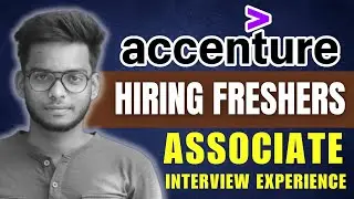 Accenture  Interview Preparations & Interview Questions for Freshers | Gowtham M