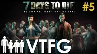 Multiplayer 7 Days to Die Alpha 13 S1 Ep 5 Gameplay