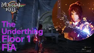 Mortal Rite The Underthing Walkthrough | Featuring Fia