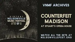 Counterfeit Madison at the 2020 Virtual Nelsonville Music Festival