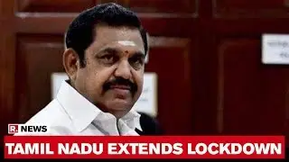 Tamil Nadu Government Extends Lockdown Till April 30