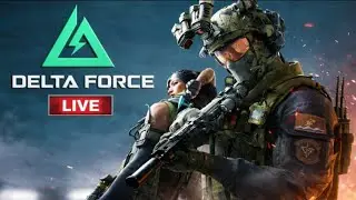 🔴 Delta Force Live
