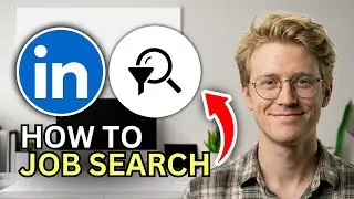 How to Job Search on LinkedIn Effectively - Quick Guide 2026