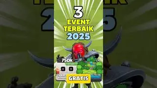 3 Event Terbaik Coc Di Tahun 2025