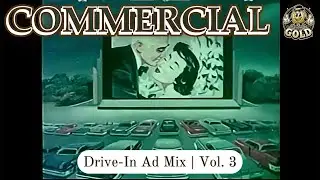 Drive-In Ad Mix Vol. 3 | Classic Intermission Commercials (1950s&ndash;1960s)