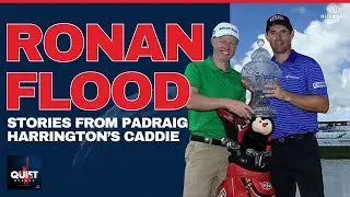 Insights from Ronan Flood, Padraig Harrington's Caddie | Quiet Please