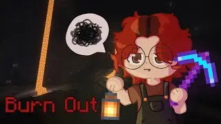 About feeling Burned Out