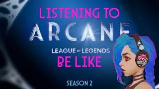 Listening to Arcane music be like (season 2)