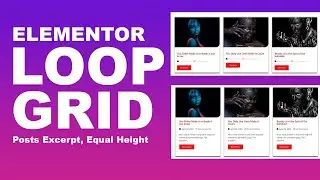 Учебное пособие по петлевой сетке Elementor | Отрывок записи, Одинаковая высота — Elementor Pro