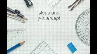 GED Math - Slope and Y-Intercept