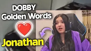 😍DOBBY GOLDEN WORDS FOR JONATHAN H@CKER💛⚡