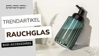 Badezimmer Accessoires aus Rauchglas, grau | bremermann