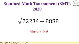 Stanford Math Tournament 2022 | Math Olympiad | Algebra