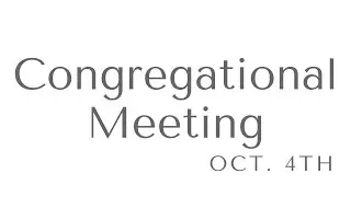 Faith Presbyterian Live Stream Congregational Meeting