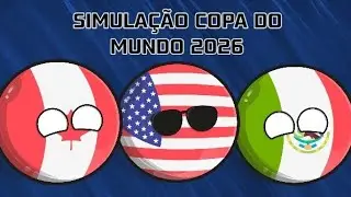 SIMULAÇÃO COPA DO MUNDO 2026