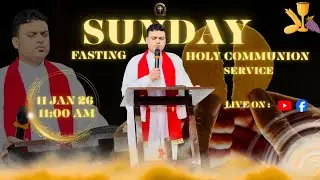 ਪਰਮੇਸ਼ਵਰ ਦੇ ਬੱਚੇ | FASTING HOLY COMMUNION SERVICE | 11 JAN 26 | PS. AUSTIN SAMUEL | SHUKRIYA CHURCH